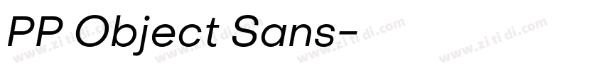 PP Object Sans字体转换 PP Object Sans字体转换